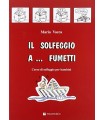 MARIA VACCA IL SOLFEGGIO A FUMETTI VOL. 1