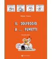 MARIA VACCA IL SOLFEGGIO A FUMETTI VOL. 2
