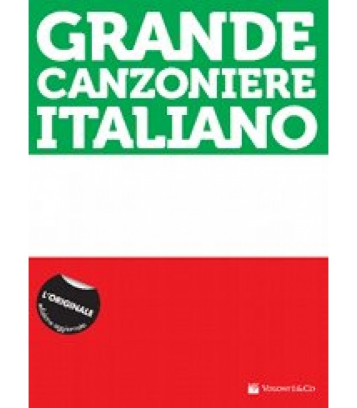 GRANDE CANZONIERE ITALIANO VOLONTE' & CO.