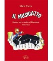 MARIA V. IL MUSIGATTO MET. PER LO STUDIO DEL PIANO LIV. 1